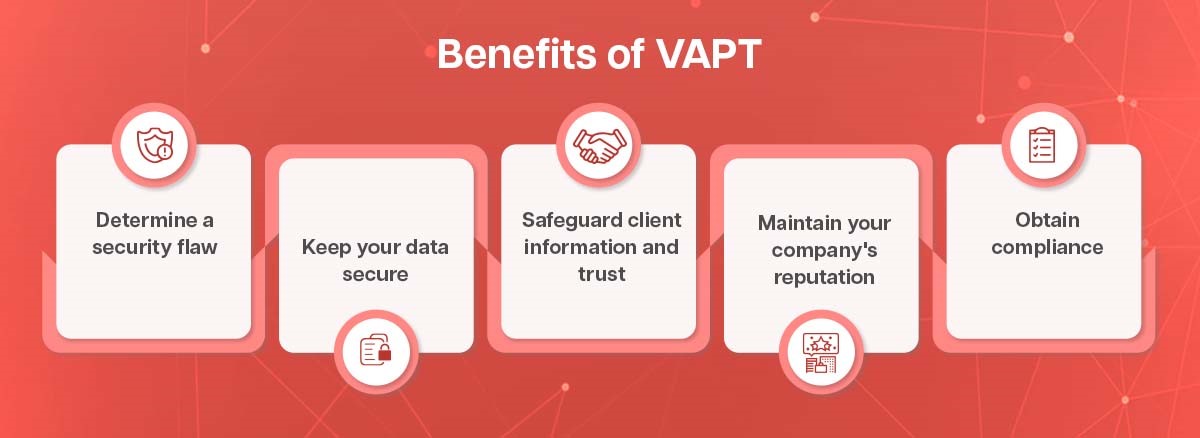  benefits of VAPT