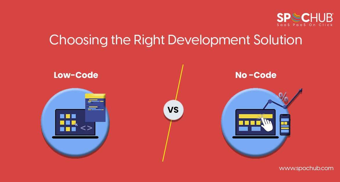 Low Code vs. No Code: Choosing the Right Development Solution